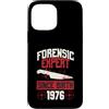True Crime Merch for Investigative Crime Custodia per iPhone 13 Pro Max Esperto forense dalla nascita 1976 Compleanno a tema crimine vero