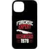 True Crime Merch for Investigative Crime Custodia per iPhone 13 Esperto forense dalla nascita 1978 Compleanno a tema crimine vero