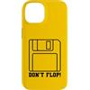 RETRO TECH MERCH Custodia per iPhone 14 Don't Flop Retro 3.5 Inch Floppy Disk Divertente Vintage Tech Pun