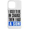 Funny Family & Parenting Humor Designs Custodia per iPhone 14 Pro Max Ho usato per essere al comando, poi ho avuto un figlio divertente