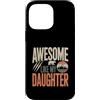 Parent Awesome Daughter Retro Custodia per iPhone 14 Pro Max Impressionante come mia figlia Camping