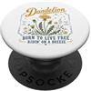 Country Music Fan Born to Live Free Riding On A Breeze Tarassaco PopSockets PopGrip Adesivo