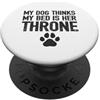 Hi Doggy Il mio cane pensa che il mio letto sia il suo trono - Funny Paw Dog Owners PopSockets PopGrip Adesivo