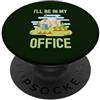 Funny Garden and Nature Outdoor Gardenin I'll Be In My Office Funny Gardener Love To Garden Out PopSockets PopGrip Adesivo