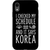 Korean Seoul Culture Hangul Travel Souve Custodia per iPhone XR Ho controllato il mio programma e dice Corea