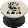 Border Collie Dog Lover Gifts Poltrona estiva per cani Chillin' with my Border Collie PopSockets PopGrip Adesivo