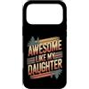 Parent Awesome Daughter Retro Custodia per iPhone 17 Pro Max Impressionante come mia figlia Camping