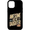 Parent Awesome Daughter Retro Custodia per iPhone 12/12 Pro Impressionante come mia figlia Camping