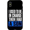 Funny Family & Parenting Humor Designs Custodia per iPhone X/XS Ho usato per essere al comando, poi ho avuto un figlio divertente