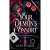 Lacey Buckles Your Demon's Consort (Tascabile) Your Dark Desires