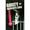 Robert R. Fernhoff Guilty = Absolute Zero (Tascabile)