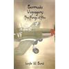 Leslie W. Bond Bermuda Voyagers: The Fangs of Fire