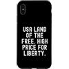 Patriotic Economic Commentary Men Women Custodia per iPhone XS Max Stati Uniti terra del prezzo alto 0 per la libertà