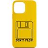 RETRO TECH MERCH Custodia per iPhone 13 Pro Max Don't Flop Retro 3.5 Inch Floppy Disk Divertente Vintage Tech Pun
