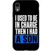 Funny Family & Parenting Humor Designs Custodia per iPhone XR Ho usato per essere al comando, poi ho avuto un figlio divertente