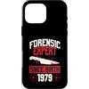 True Crime Merch for Investigative Crime Custodia per iPhone 16 Pro Max Esperto forense dalla nascita 1979 Compleanno a tema crimine vero