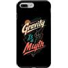 Rock Climbing Humor Gifts Custodia per iPhone 7 Plus/8 Plus La gravità è un mito divertente umorismo arrampicata su roccia