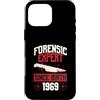 True Crime Merch for Investigative Crime Custodia per iPhone 16 Pro Max Esperto forense dalla nascita 1969 Compleanno a tema crimine vero