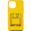 RETRO TECH MERCH Custodia per iPhone 12 Pro Max Don't Flop Retro 3.5 Inch Floppy Disk Divertente Vintage Tech Pun