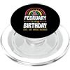 More Retro Matching Family Birthday Part Febbraio è il mio compleanno Sì l'intero mese Boho Rainbow PopSockets PopGrip per MagSafe