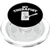 Funny Saying & Funny Designs My Therapist - Divertente frase sarcastica umoristica PopSockets PopGrip per MagSafe