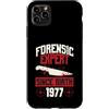 True Crime Merch for Investigative Crime Custodia per iPhone 11 Pro Max Esperto forense dalla nascita 1977 Compleanno a tema crimine vero