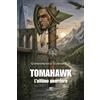 Europa Tomahawk. L'ultimo guerriero