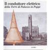Octavo Il conduttore elettrico della Torre di Palazzo in Poppi. Una pagina di storia della scienza tra la fine del Settecento e l'inizio dell'Ottocento