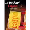 LE BASI DEL CAJON PER IL MUSICISTA AUTODIDATTA + CD