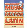 MUSIC FACTOR LATIN SPARTITO CON CD TASTIERA E VOCE