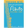 LIBRO PER PRINCIPIANTI DI FLAUTO VOL.1 TREVOR WYE