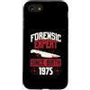 True Crime Merch for Investigative Crime Custodia per iPhone SE (2020) / 7/8 Esperto forense dalla nascita 1975 Compleanno a tema crimine vero