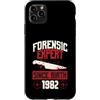 True Crime Merch for Investigative Crime Custodia per iPhone 11 Pro Max Esperto forense dalla nascita 1982 Compleanno a tema crimine vero