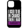 Funny Family & Parenting Humor Designs Custodia per iPhone 12 mini Ho usato per essere al comando, poi ho avuto uno scherzo sulla nipote
