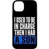 Funny Family & Parenting Humor Designs Custodia per iPhone 14 Plus Ho usato per essere al comando, poi ho avuto un figlio divertente