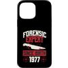 True Crime Merch for Investigative Crime Custodia per iPhone 13 Pro Max Esperto forense dalla nascita 1977 Compleanno a tema crimine vero