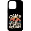 Grandpa Camping Campfire Camper Custodia per iPhone 15 Pro Max Sedia da campeggio Storie Nonno Camping fire