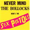 Sex Pistols Never Mind the Bollocks, Here's the Sex Pistols (Vinyl LP) 12" Album