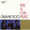 Galaxie 500 This Is Our Music/Copenhagen (Vinyl LP) 12" Album
