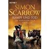 Simon Scarrow Fred K Kampf und Tod - Die Napoleon-Saga 1809 - 1815: (Tascabile)