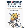 Samir Hanna Safar The 5 Pillars of Creative Thinking (Tascabile)