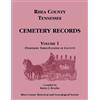 Rhea County Historical S Rhea County, Tennessee Cemetery Records, Vo (Tascabile)
