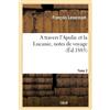 Lenormant-F A Travers l'Apulie Et La Lucanie, Notes de Voyage. Tome (Tascabile)