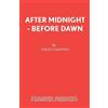 David Campton After Midnight, before Dawn (Tascabile)