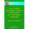 Michael Byram From Foreign Language Education to Education for Inter (Tascabile)