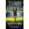Terry Brooks Armageddon's Children (Tascabile) Pre-Shannara: Genesis of Shannara