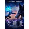 Dakota Krout Regicide (Tascabile) Completionist Chronicles