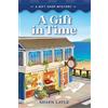 Shaen Layle Guideposts A Gift in Time (Tascabile) Gift Shop Mysteries
