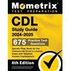 CDL Study Guide 2024-2025 - 675 Practice Test Questions, Secrets Pre (Tascabile)