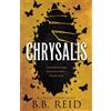 B B Reid Chrysalis (Standard Edition) (Tascabile) Men of the Wilds